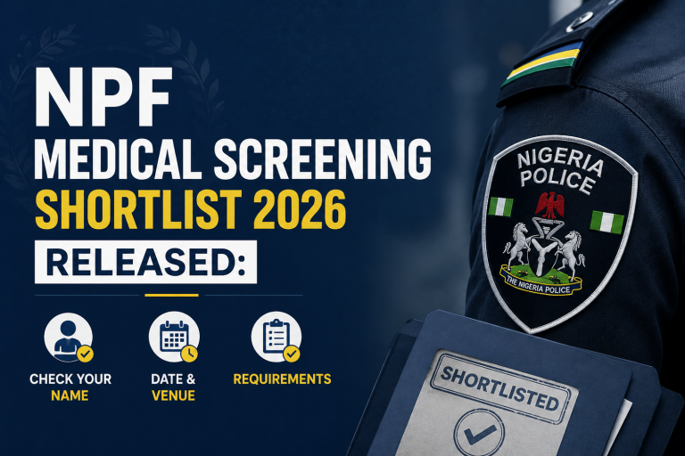 NPF Medical Screening Shortlist 2026: How to Check Your Name, Latest Update, Screening Date & Portal Login