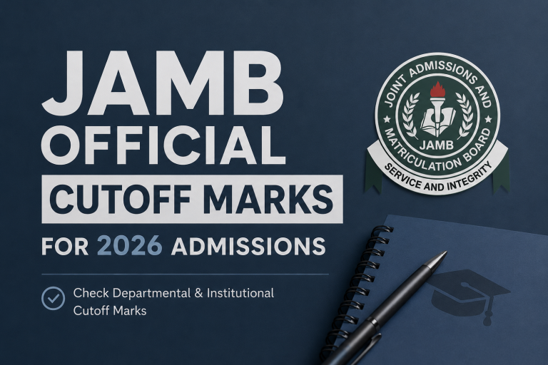 JAMB Cut-Off Marks for 2026/2027 Admission Released: (Universities, Polytechnics & Nursing)